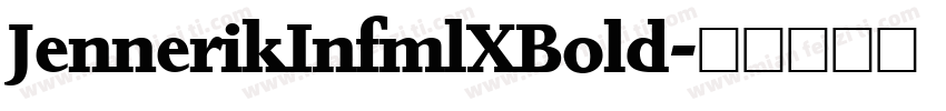 JennerikInfmlXBold字体转换