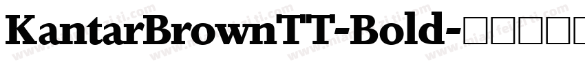 KantarBrownTT-Bold字体转换