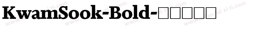 KwamSook-Bold字体转换