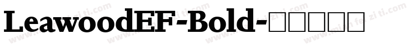 LeawoodEF-Bold字体转换