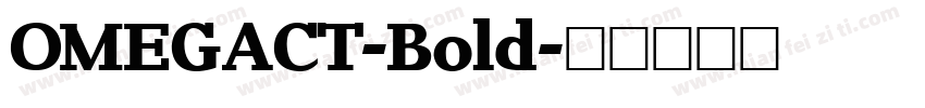 OMEGACT-Bold字体转换