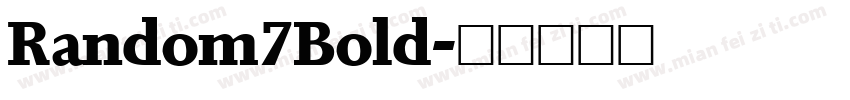 Random7Bold字体转换