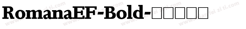 RomanaEF-Bold字体转换
