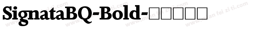 SignataBQ-Bold字体转换