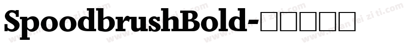 SpoodbrushBold字体转换