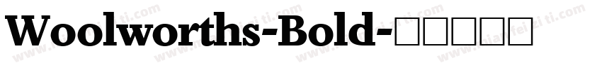 Woolworths-Bold字体转换
