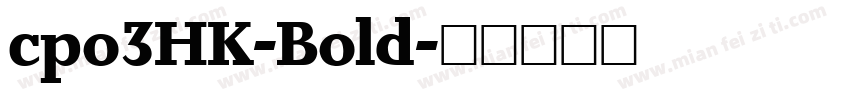 cpo3HK-Bold字体转换