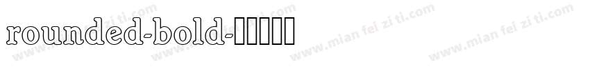 rounded-bold字体转换