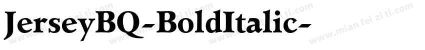 JerseyBQ-BoldItalic字体转换