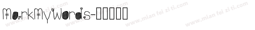 MarkMyWords字体转换