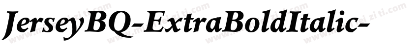 JerseyBQ-ExtraBoldItalic字体转换