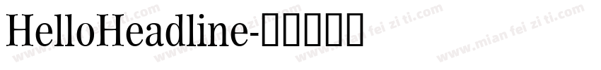 HelloHeadline字体转换