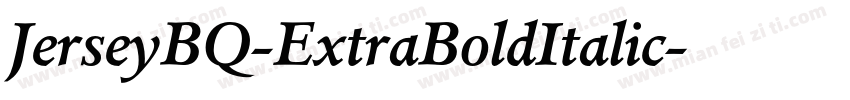 JerseyBQ-ExtraBoldItalic字体转换