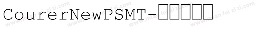 CourerNewPSMT字体转换