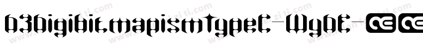 D3DigibitmapismTypeC-WyDE字体转换
