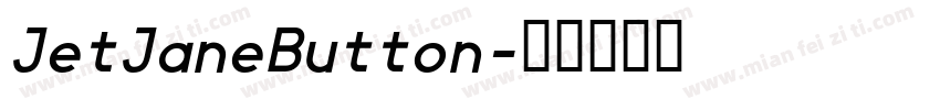 JetJaneButton字体转换