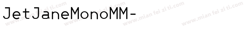 JetJaneMonoMM字体转换