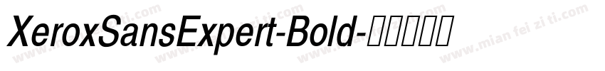 XeroxSansExpert-Bold字体转换