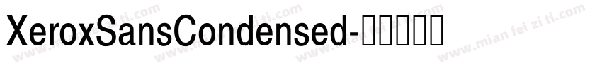 XeroxSansCondensed字体转换