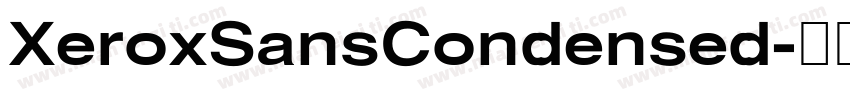 XeroxSansCondensed字体转换