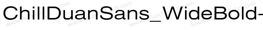 ChillDuanSans_WideBold字体转换