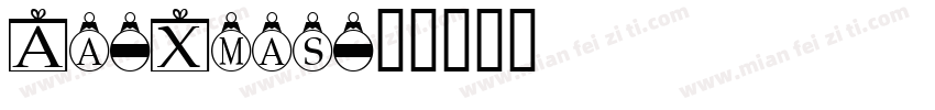 Aa-Xmas字体转换
