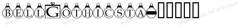 bellGothicsta字体转换