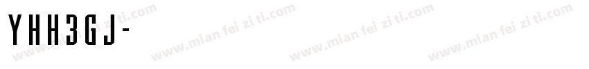 YHh3gj字体转换