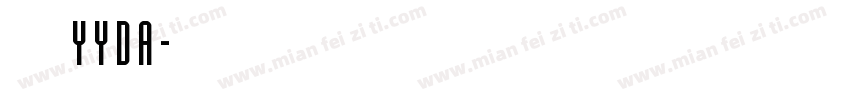 五寻yyda字体转换