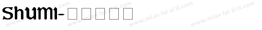 shumi字体转换