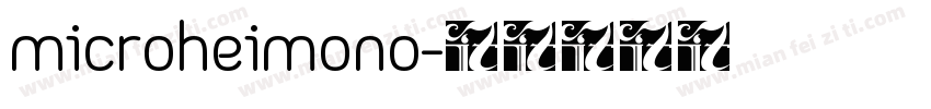microheimono字体转换