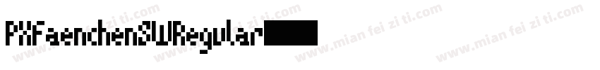PXFaenchenSWRegular字体转换