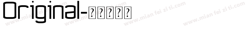 Original字体转换