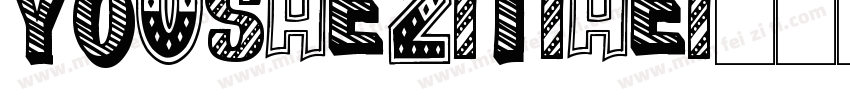 YOUSHEZITIHEI字体转换
