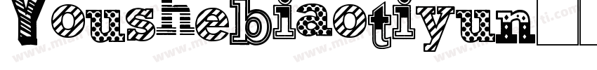 Youshebiaotiyun字体转换