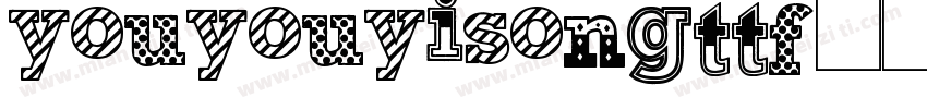 youyouyisongttf字体转换