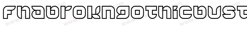 Fhabrokngothicbustddnc-xGYr字体转换
