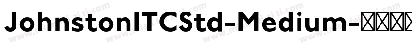 JohnstonITCStd-Medium字体转换