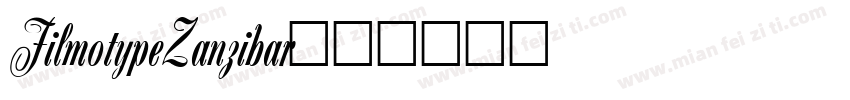 FilmotypeZanzibar字体转换