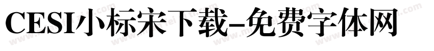 CESI小标宋下载字体转换