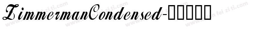 ZimmermanCondensed字体转换