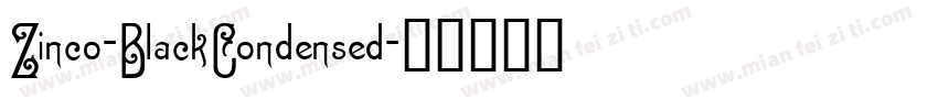 Zinco-BlackCondensed字体转换