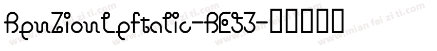 BenZionLeftalic-BE53字体转换
