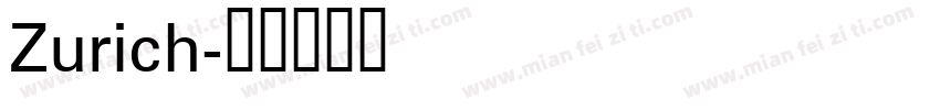 Zurich字体转换