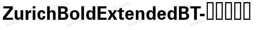 ZurichBoldExtendedBT字体转换