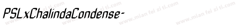 PSLxChalindaCondense字体转换