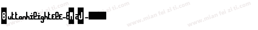 Buttonhilightflf-8MaJ字体转换