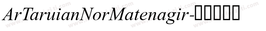 ArTaruianNorMatenagir字体转换