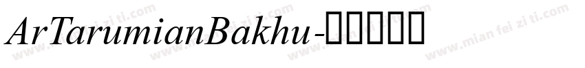 ArTarumianBakhu字体转换