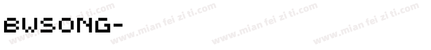 BWsong字体转换